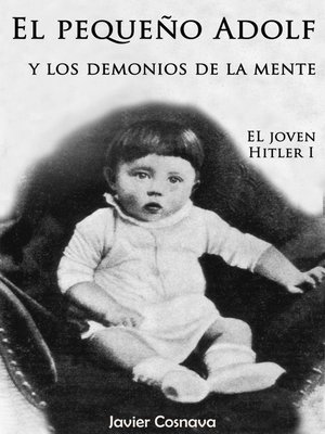 cover image of El Joven Hitler 1 (El pequeño Adolf y los demonios de la mente)